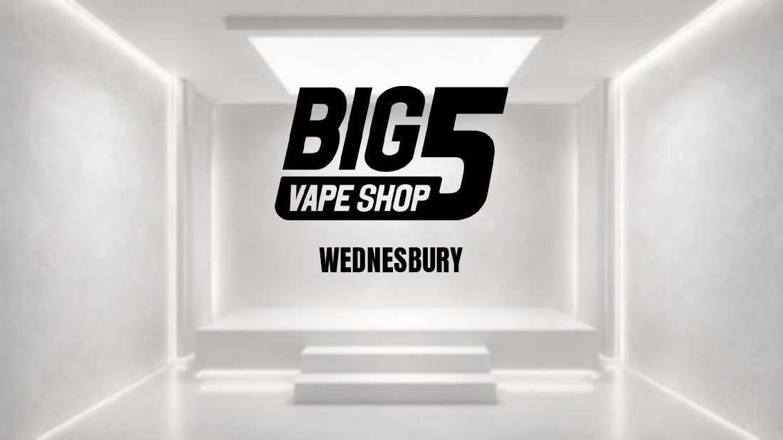 Vape Shop Near Wednesbury: Visit Big 5 Vape Shop in Tipton